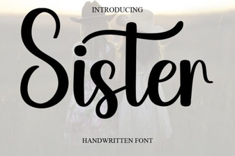 Sister Font: Elegant Typography for Creative Projects